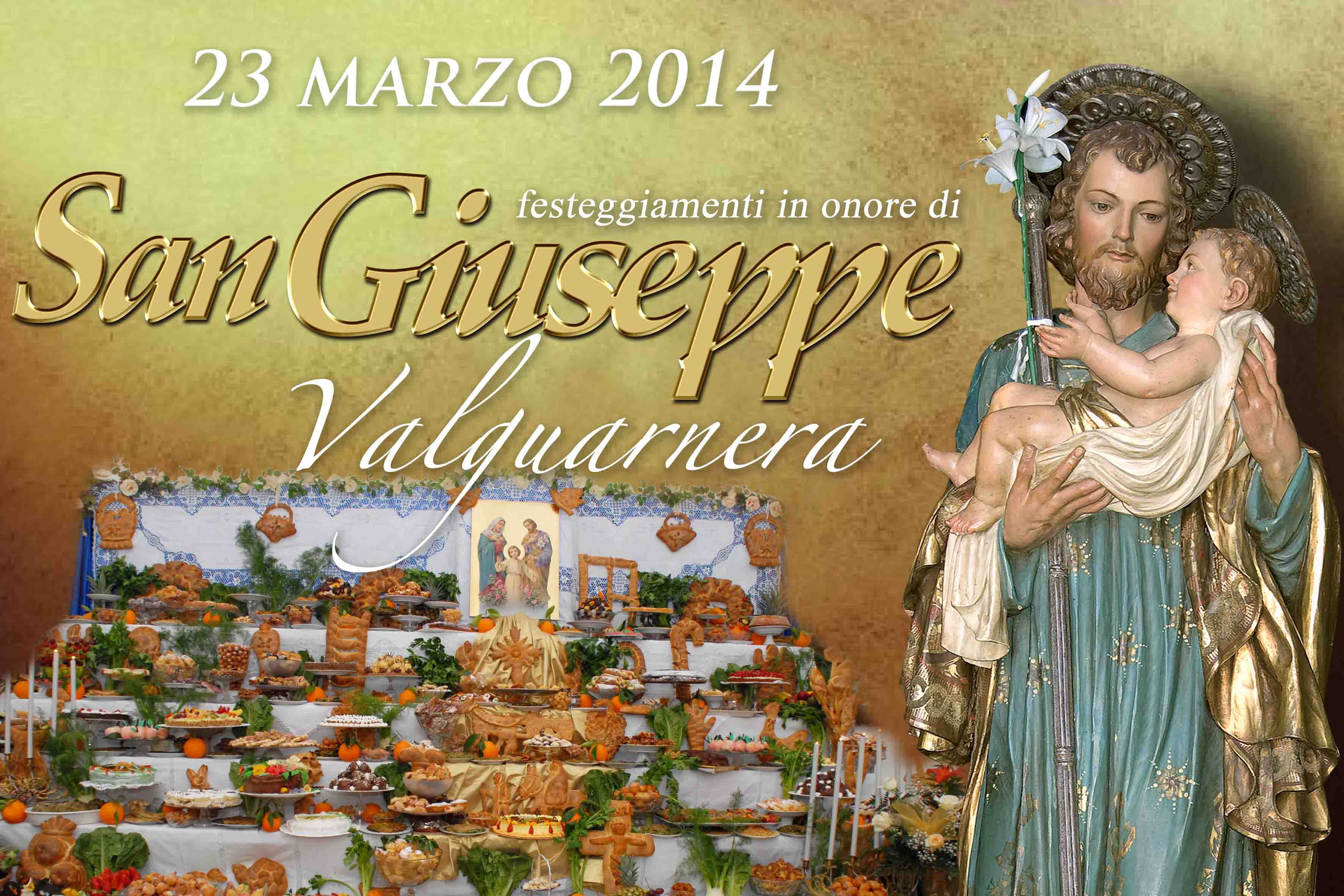 22 / 23 marzo 2014. Fede, folklore e tradizioni, fanno della festa di
